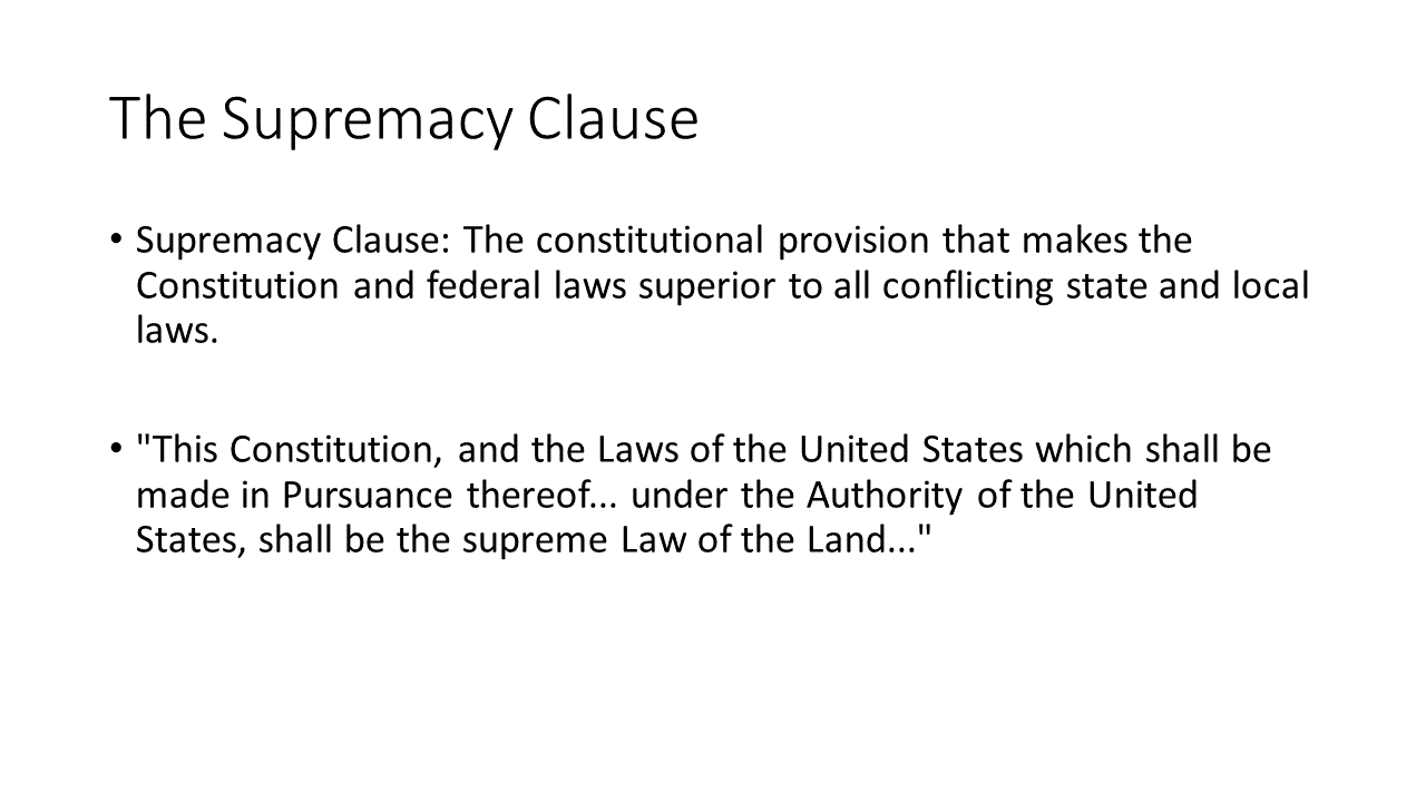 the national supremacy clause